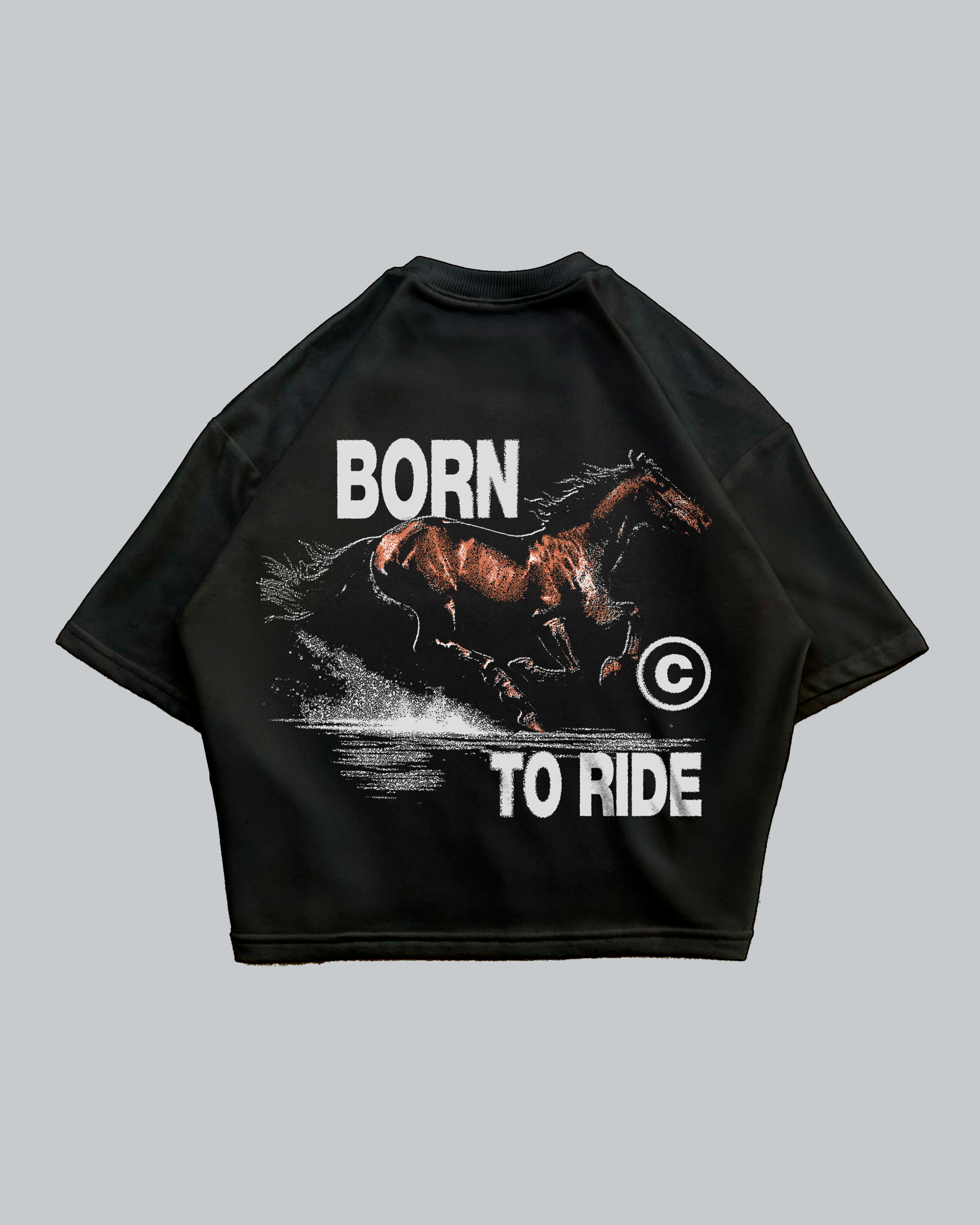 BORN TO RIDE