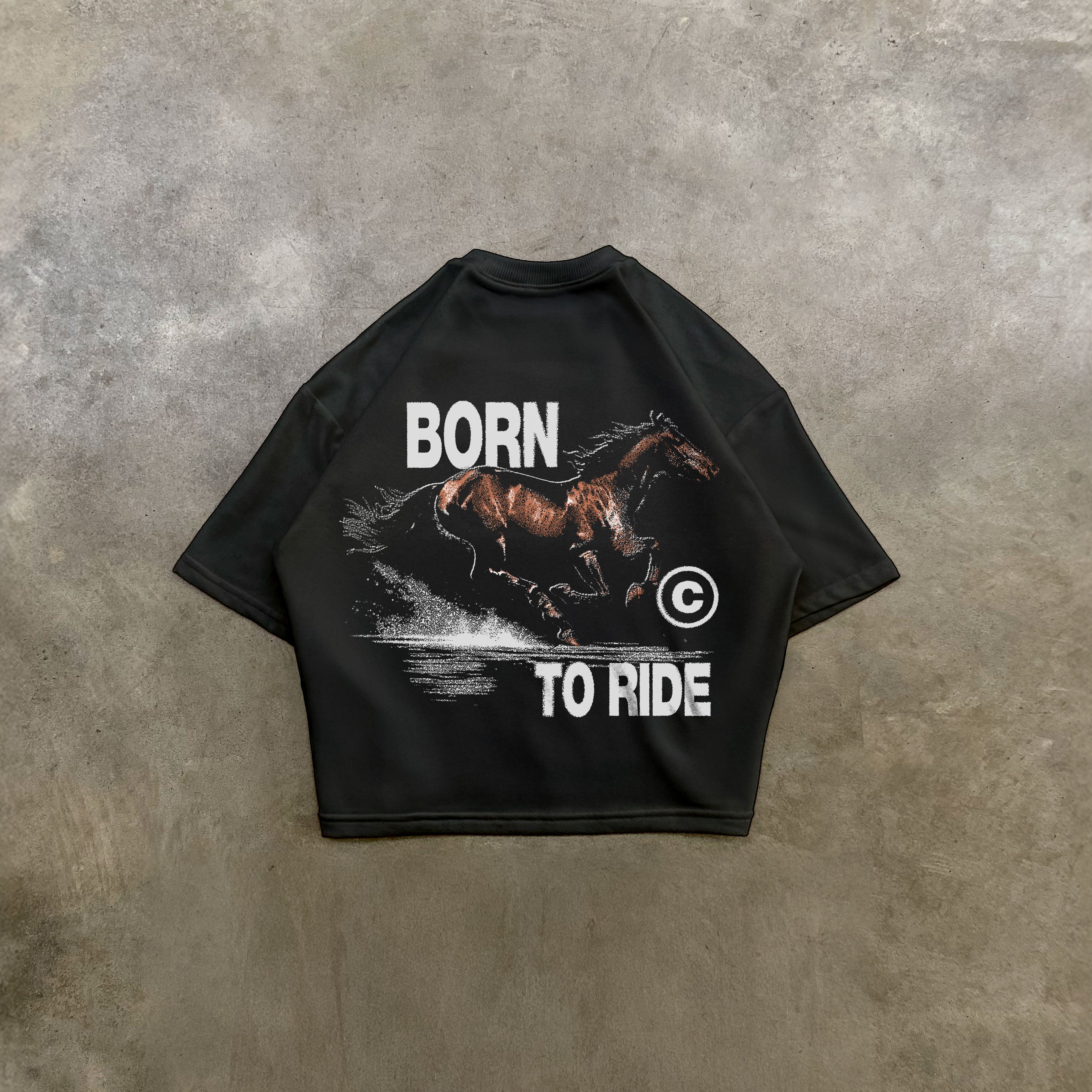 BORN TO RIDE